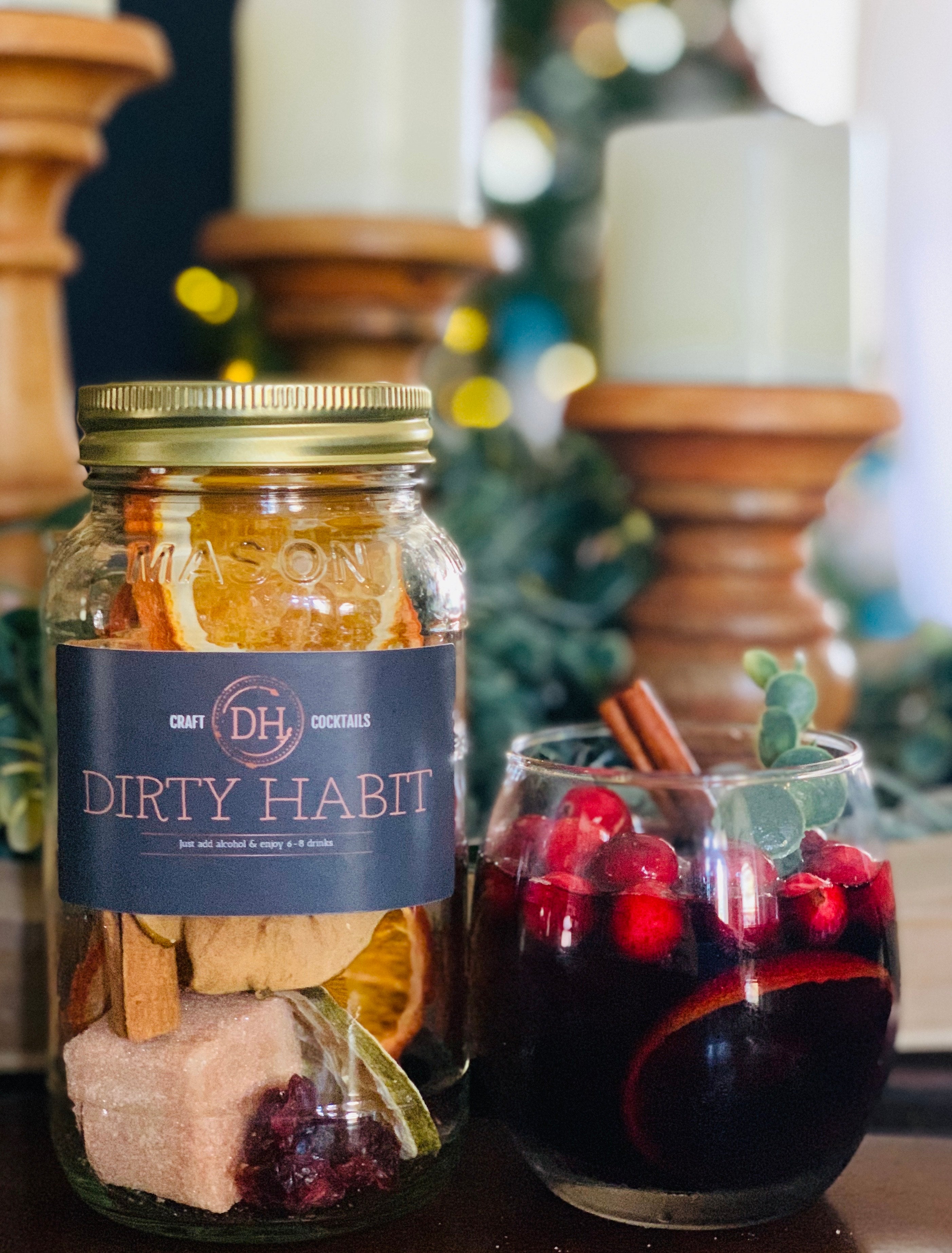 Mason Jar Cocktail Mix – Dirty Habit Cocktails